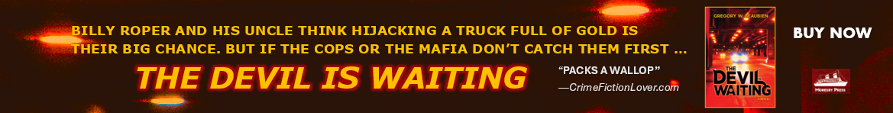 'The Devil Is Waiting' a Chicago crime thriller by Gregory W Beaubien